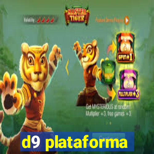 d9 plataforma